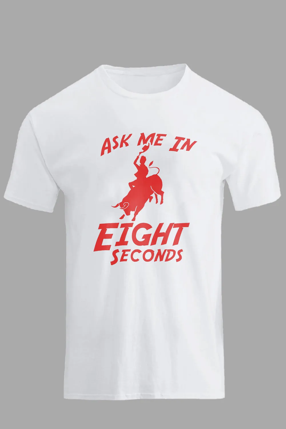 White Ask Me In Eight Second Cowboy Graphic Print Men's T Shirt