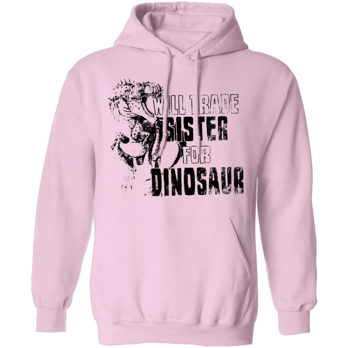 Will Trade Sister For Dinosaur T-Shirt