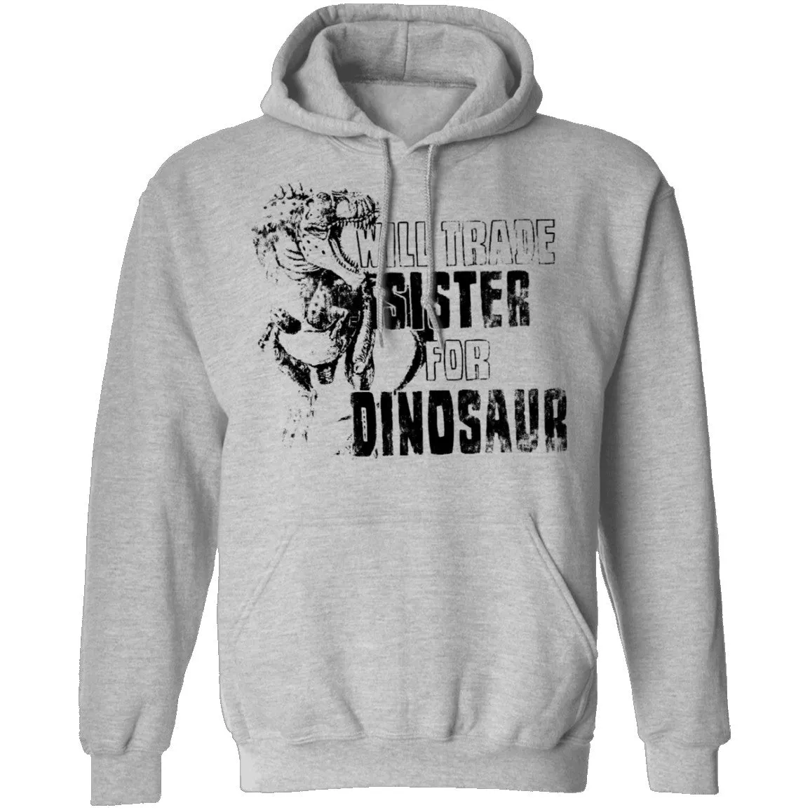 Will Trade Sister For Dinosaur T-Shirt