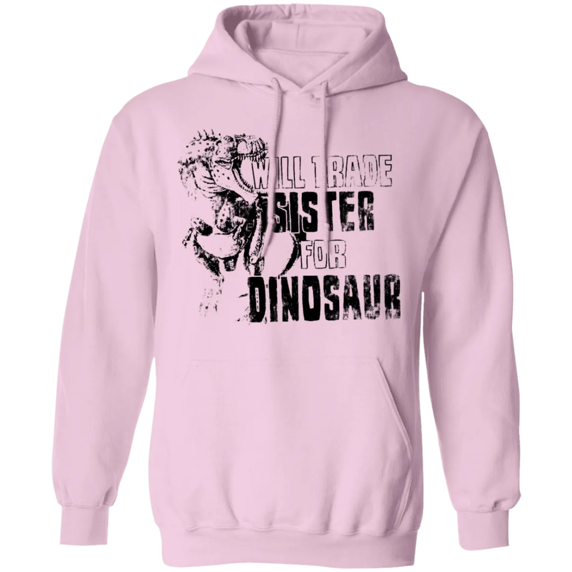Will Trade Sister For Dinosaur T-Shirt