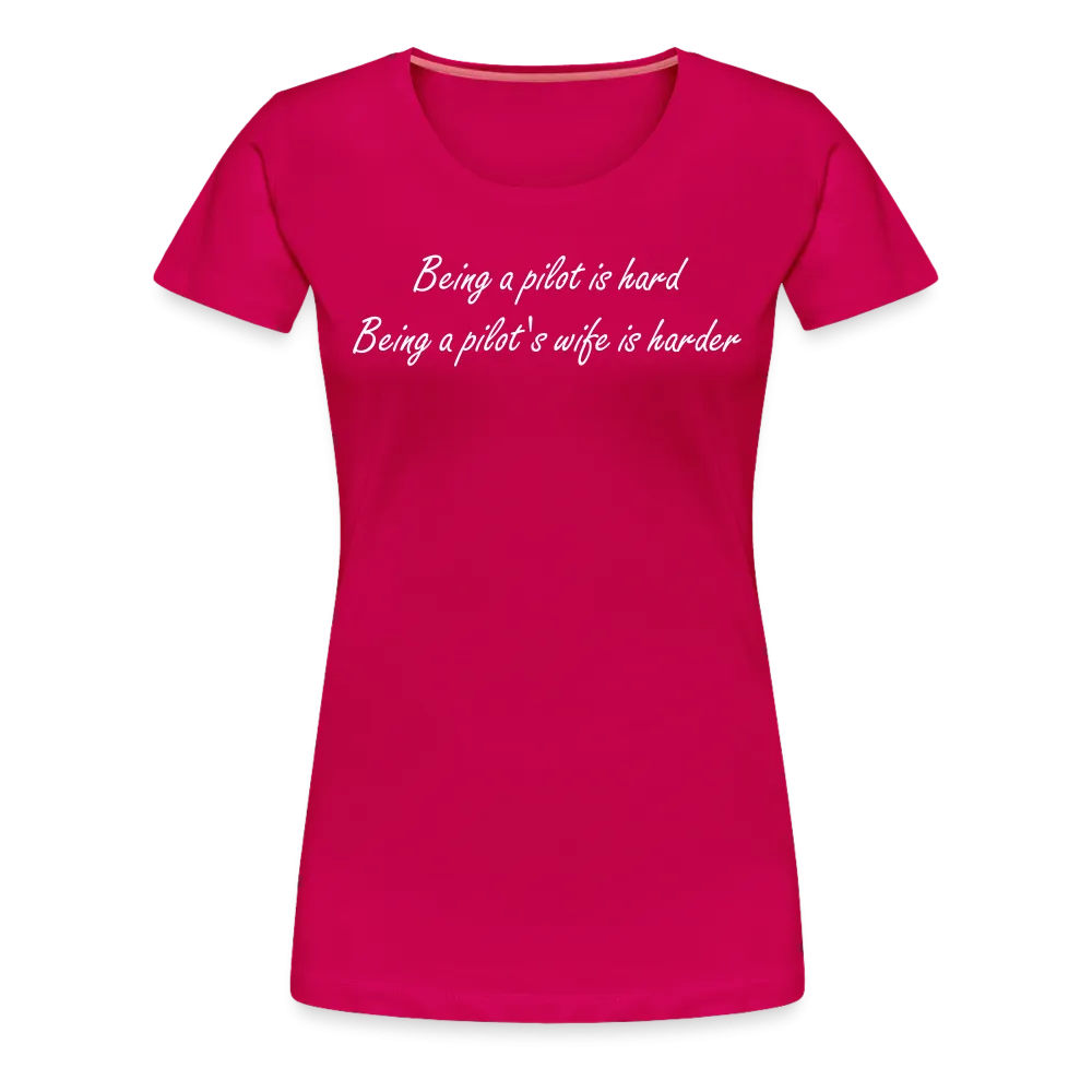 Women’s Being a Pilot's Wife T-Shirt (More Colors)