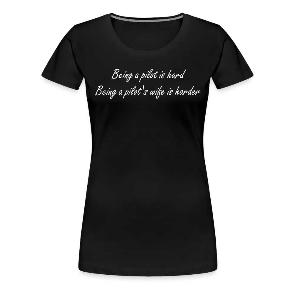 Women’s Being a Pilot's Wife T-Shirt (More Colors)