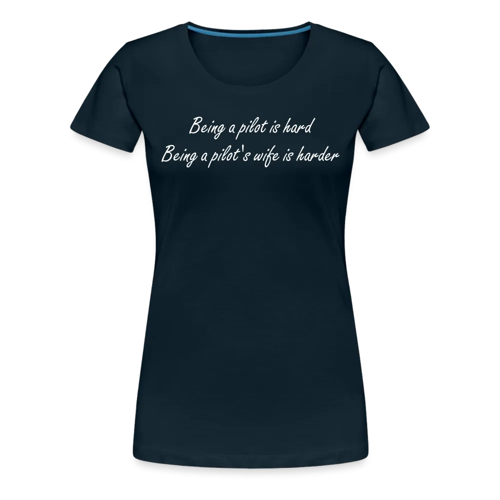 Women’s Being a Pilot's Wife T-Shirt (More Colors)
