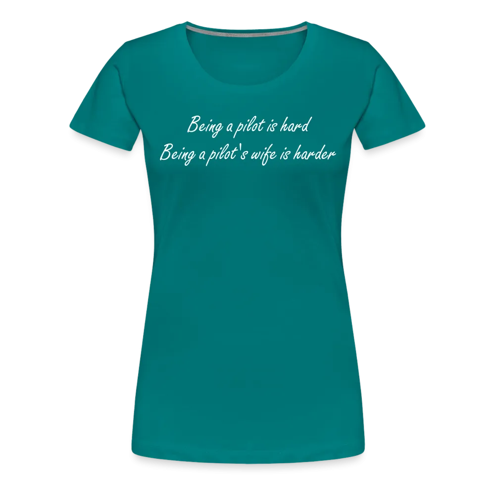 Women’s Being a Pilot's Wife T-Shirt (More Colors)