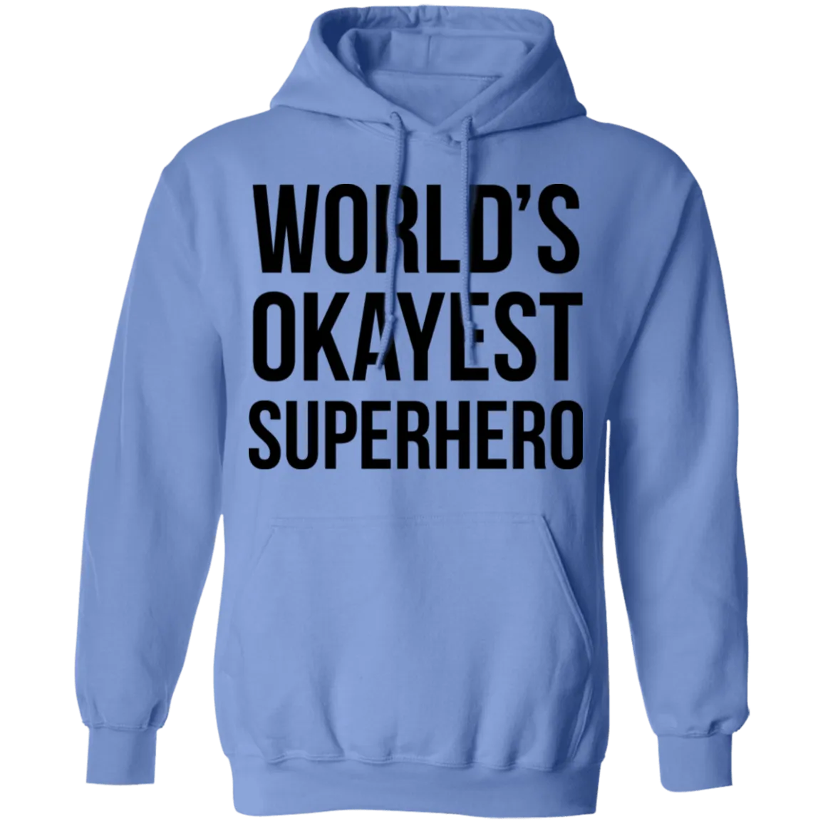 World's Okayest Superhero T-Shirt