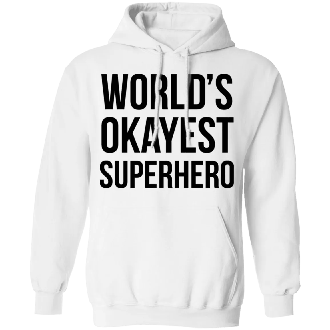 World's Okayest Superhero T-Shirt