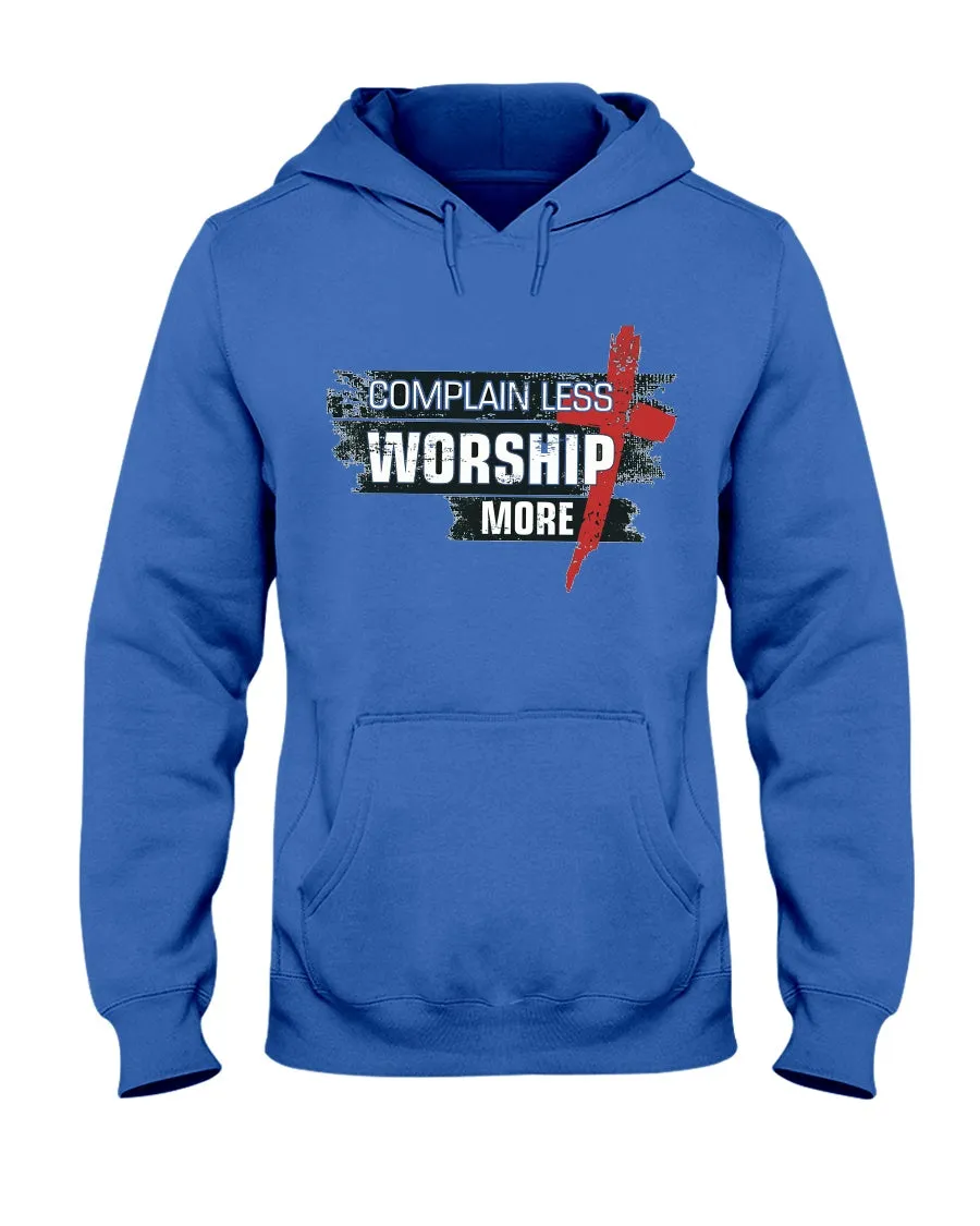 Worship More - Hoodie