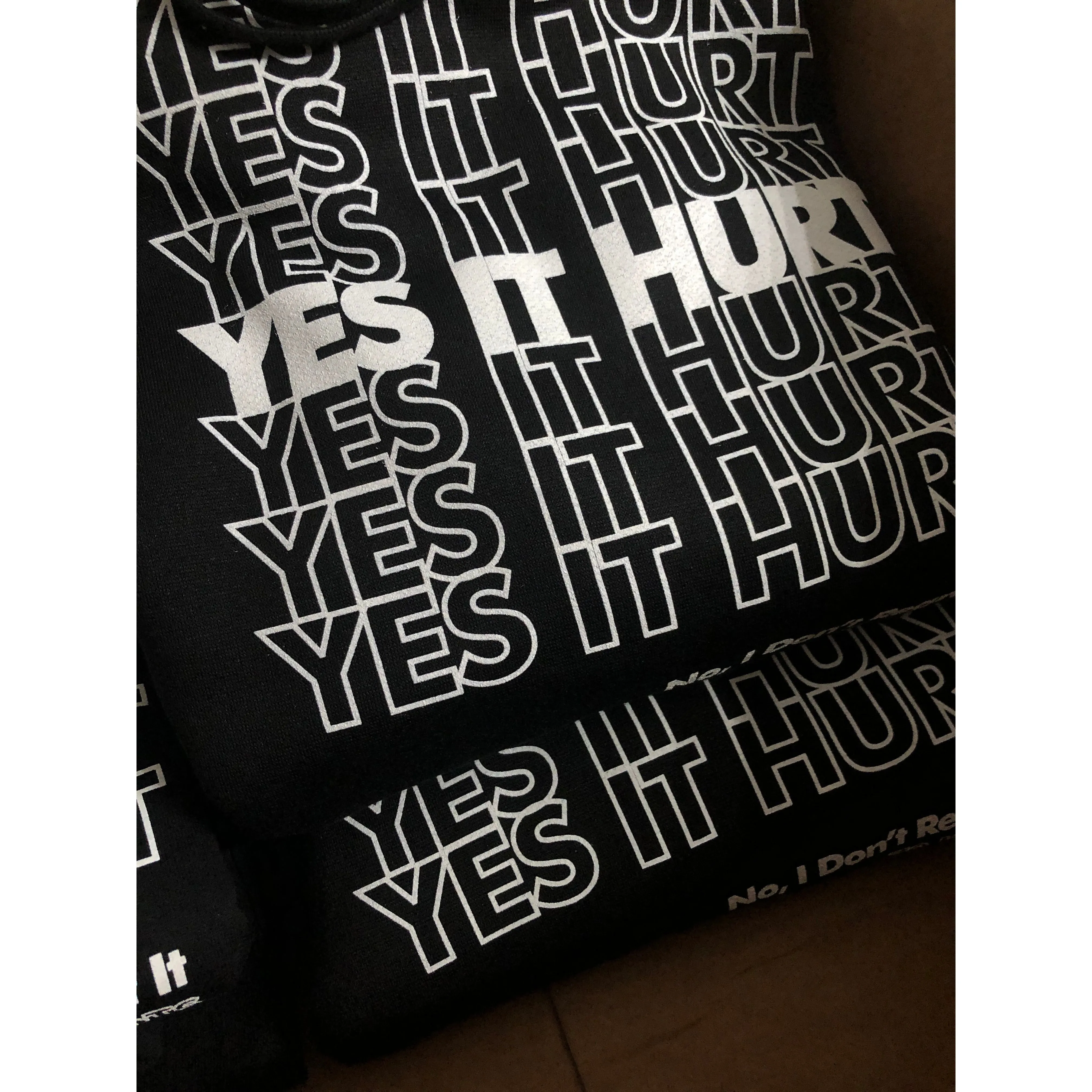 YES IT HURT.  NO I DON'T REGRET IT. Hooded Sweatshirt / Hoodie - S, M, L, XL, 2XL, 3XL
