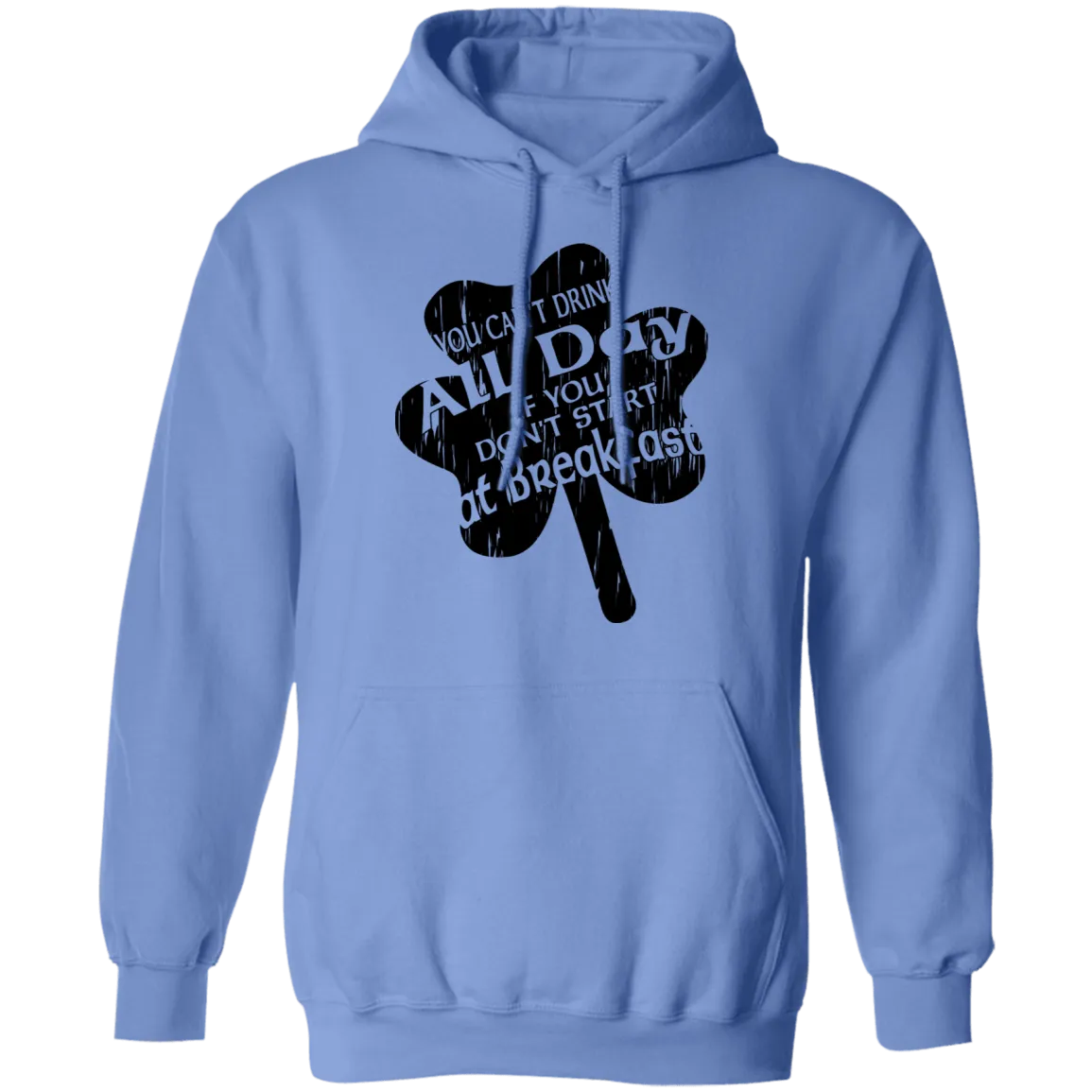 You Can't Drink All Day If You Don't Start At Breakfast T-Shirt